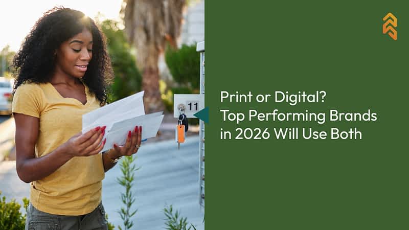 Print or Digital? Top Performing Brands in 2026 Will Use Both 1 Custom Mailer Impact in a Digital World
